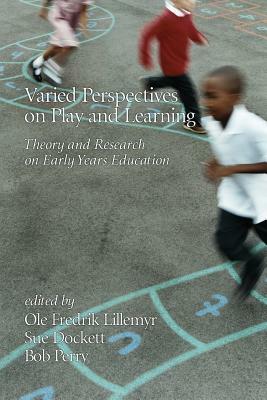 Perspectives on Play: Learning for Life by 