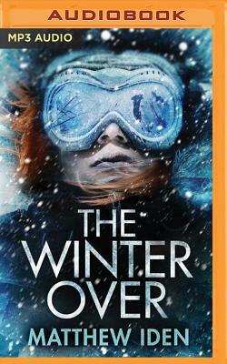 The Winter Over by Matthew Iden