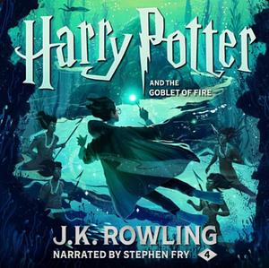 Harry Potter and the Goblet of Fire by J.K. Rowling