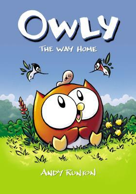 The Way Home (Owly #1), Volume 1 by Andy Runton