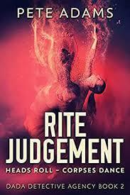 Rite Judgement  by Pete Adams