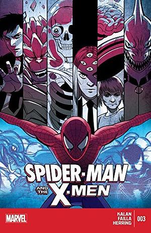 Spider-Man & The X-Men #3 by Elliott Kalan