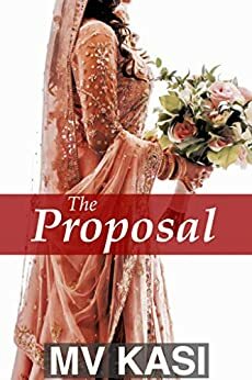 The Proposal by M.V. Kasi