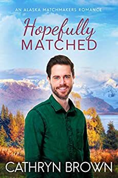 Hopefully Matched by Cathryn Brown