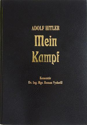 Mein Kampf by Adolf Hitler