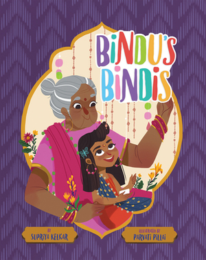 Bindu's Bindis by Supriya Kelkar