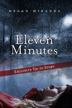 Eleven Minutes by Megan Miranda