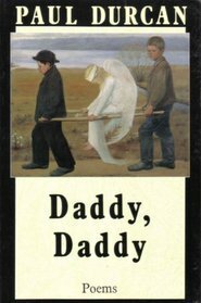 Daddy, Daddy by Paul Durcan