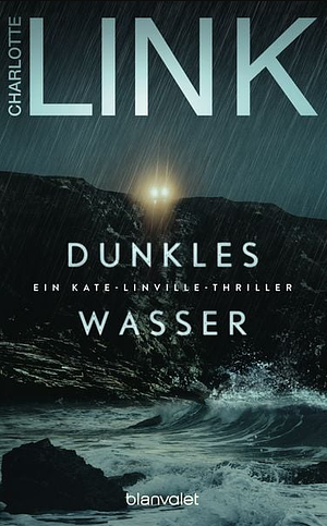 Dunkles Wasser by Charlotte Link