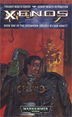 Xenos by Dan Abnett