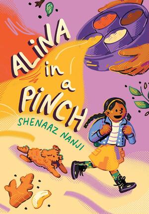 Alina in a Pinch by Shenaaz Nanji