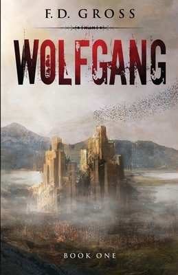 Wolfgang by Frank D. Gross