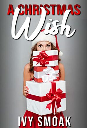 A Christmas Wish by Ivy Smoak