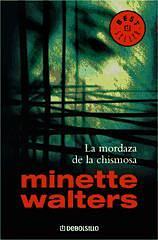 La mordaza de la chismosa  by Minette Walters