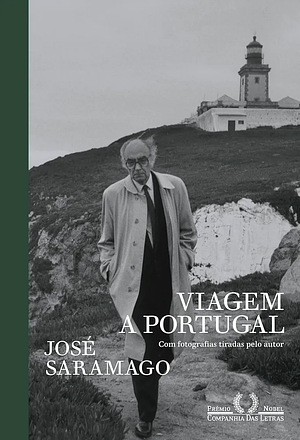 Viagem a Portugal (Edição especial): Com fotografias tiradas pelo autor by José Saramago