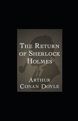 The Return of Sherlock Holmes illustrated by Arthur Conan Doyle