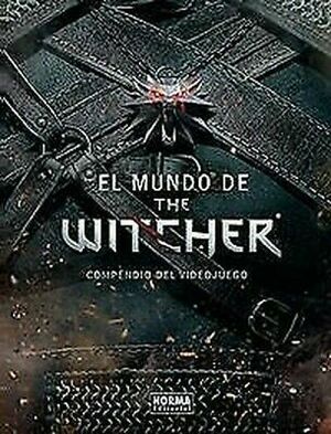 El mundo de The Witcher. Compendio del videojuego by Marcin Batylda