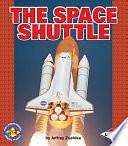 The Space Shuttle by Jeffrey Zuehlke