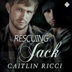 Rescuing Jack by Caitlin Ricci