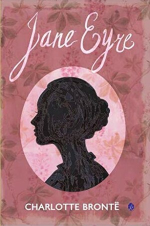 Jane Eyre by Charlotte Brontë