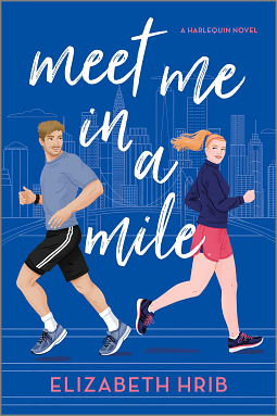 Meet Me in a Mile by Elizabeth Hrib