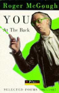 You at the Back: Selected Poems, 1967-87 by Roger McGough