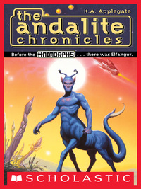 The Andalite Chronicles by K.A. Applegate