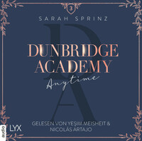 Dunbridge Academy: Anytime by Sarah Sprinz
