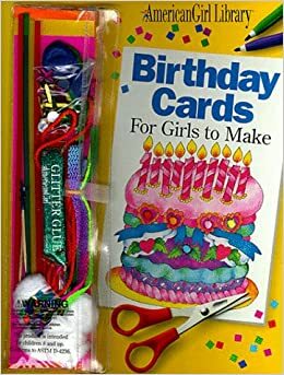 Birthday Cards for Girls to Make/Book and Decorating Kit by 