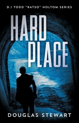 Hard Place by Douglas Stewart