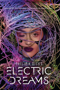 Philip K. Dick's Electric Dreams by Philip K. Dick