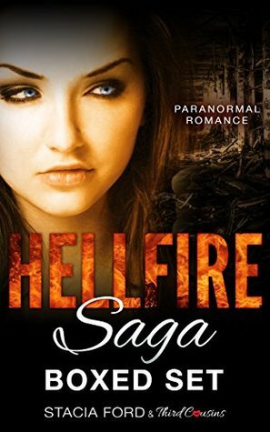 Hellfire Saga Boxed Set by Stacia Ford