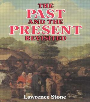 Past & the Present by Lawrence Stone