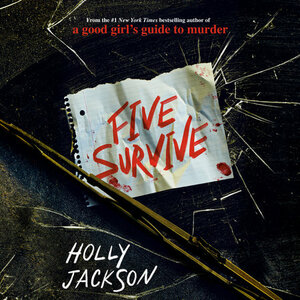 Five Survive by Holly Jackson