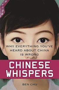 Chinese Whispers by Ben Chu