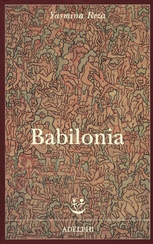 Babilonia by Yasmina Reza