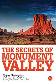 The Secrets of Monument Valley by Tony Perrottet