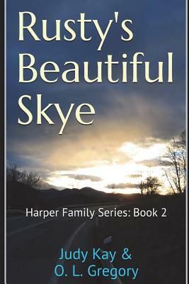 Rusty's Beautiful Skye by O. L. Gregory, Judy Kay