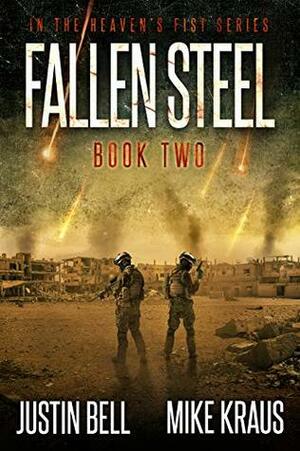 Fallen Steel by Mike Kraus, Justin Bell