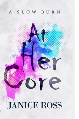At Her Core by Janice Ross