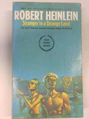 Stranger in a Strange Land by A. Robert Heinlein, Bruce Pennington