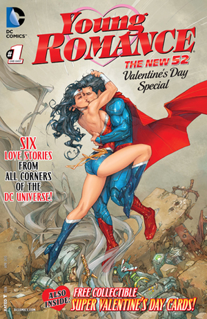Young Romance: The New 52 Valentine's Day Special #1 by Cecil Castellucci, Kyle Higgins, Julius Gopez, Eva de la Cruz, Eber Ferreira, Inaki Miranda, Sanford Greene, Ray Fawkes, Brian Buccellato, Andy Diggle, Andrew Dalhouse, Marcelo Maiolo, Gabe Eltaeb, Robson Rocha, Peter Milligan, Nathan Eyring, Kenneth Rocafort, Simon Bisley, Jaime Mendoza, Emanuela Lupacchino, Ann Nocenti