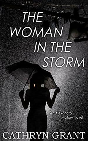 The Woman In the Storm by Cathryn Grant