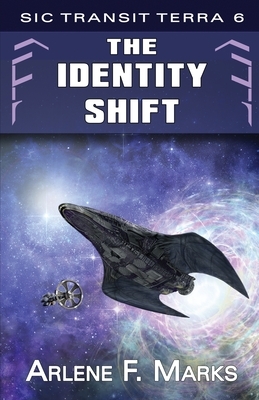 The Identity Shift by Arlene F. Marks