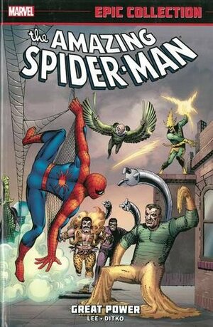 Amazing Spider-Man Epic Collection Vol. 1: Great Power by Stan Lee