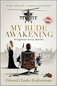 My Rude Awakening  by Edward Charles Featherstone