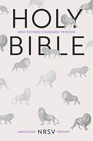 Holy Bible New Standard Revised Version: NRSV Anglicized Edition by Anonymous