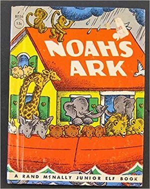 Noah's Ark by Dorothy Bell Briggs