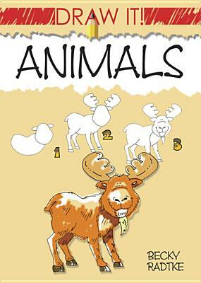 Animals by Becky J. Radtke