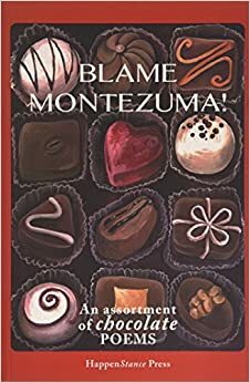 Blame Montezuma! by Collected Works
